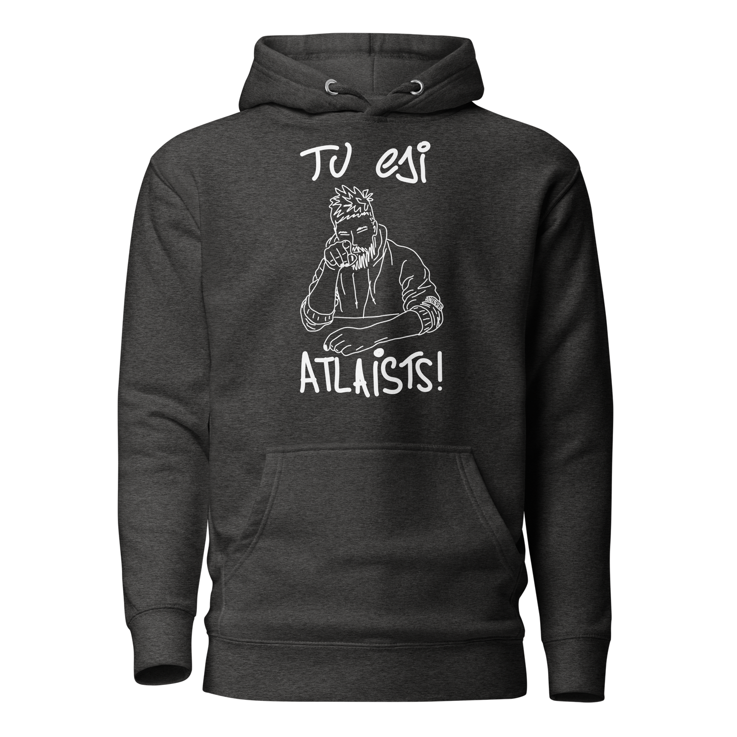 Balts "Tu esi Atlaists" hūdijs