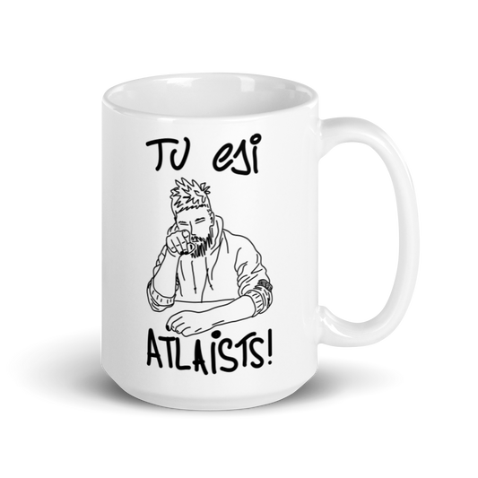 "Tu esi atlaists" Krūze